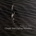 Clouds Start Falling Melodies